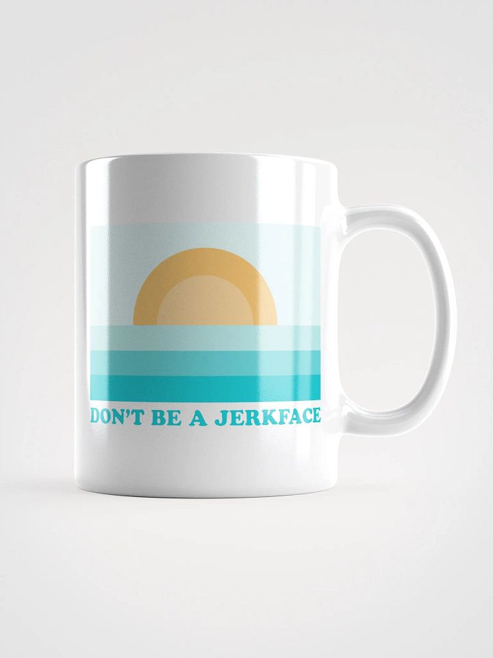 Don't Be A Jerkface - White Mug product image (1)