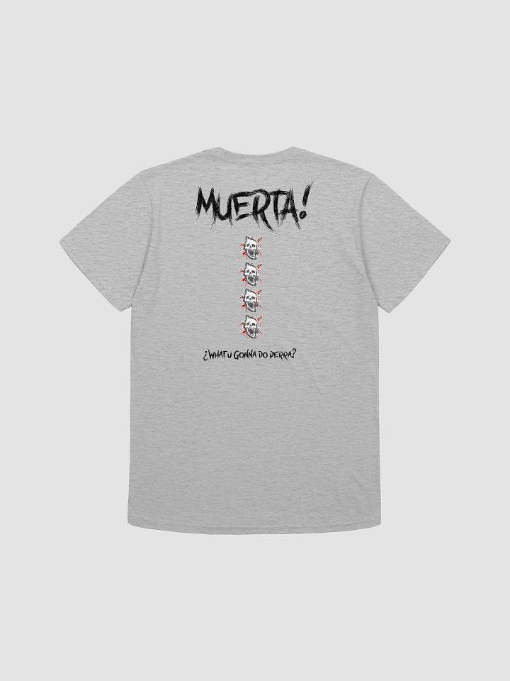 Muerta! T-Shirt Unisex product image (4)