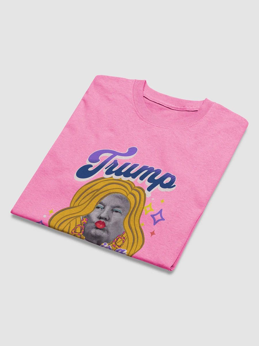 Trump is a Drag Tshirt product image (2)