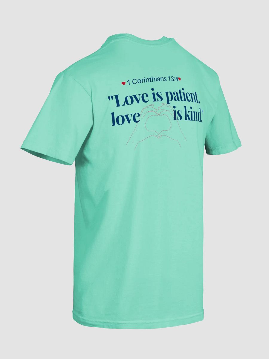 Love Is Patient Tee product image (100)