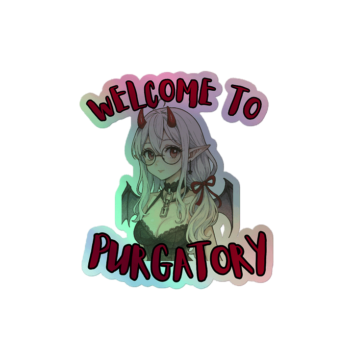 Purgatory Welcome Holographic Sticker Sheet product image (2)