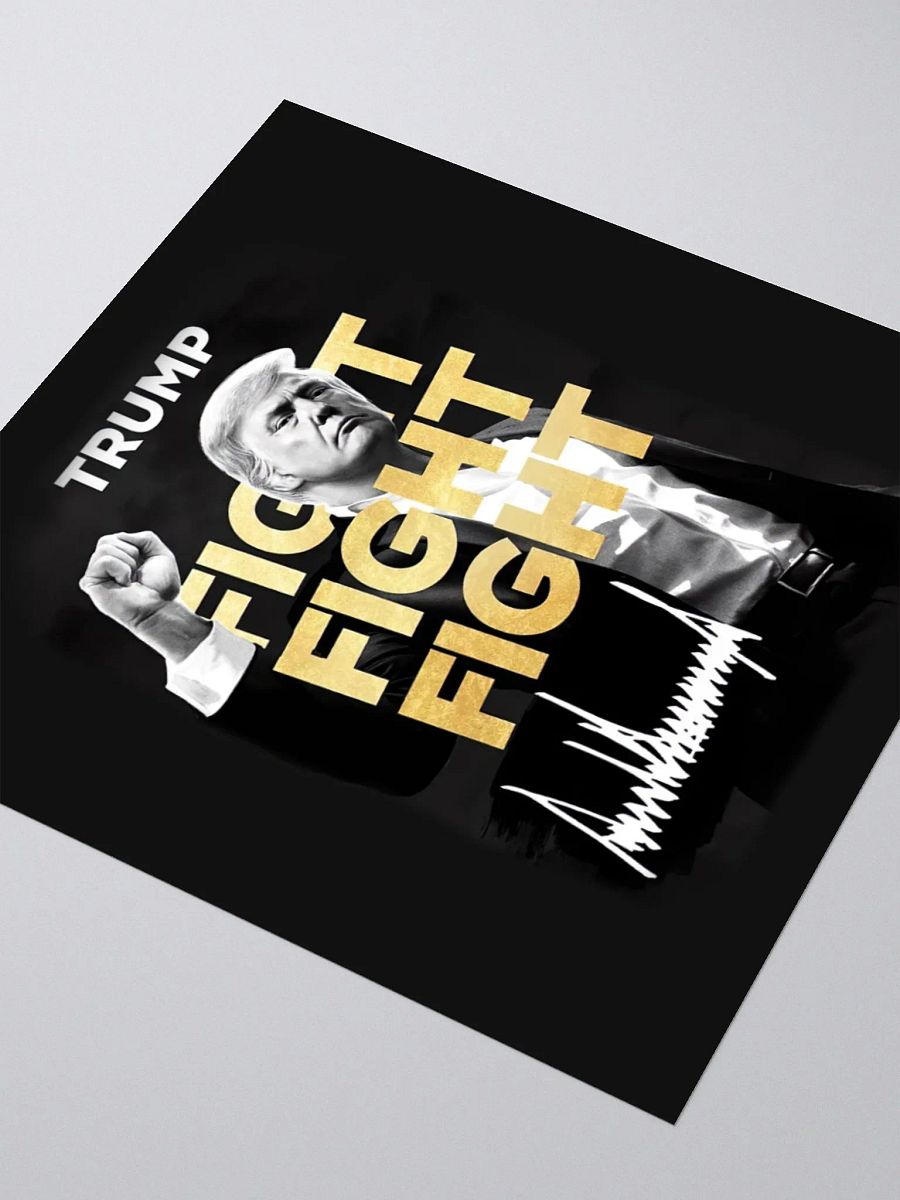 Sticker - Donald Trump - Fight Fight Fight product image (9)