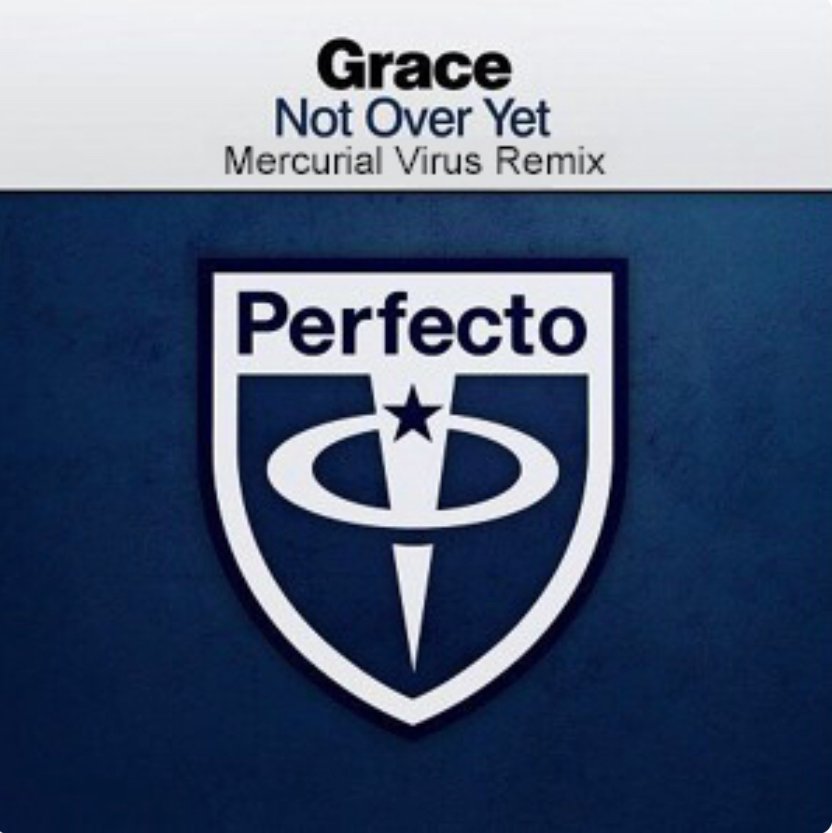 Grace - Not Over Yet (Mercurial Virus Remix) product image (1)