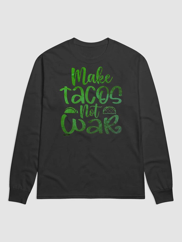 MAKE TACOS, NOT WAR product image (2)