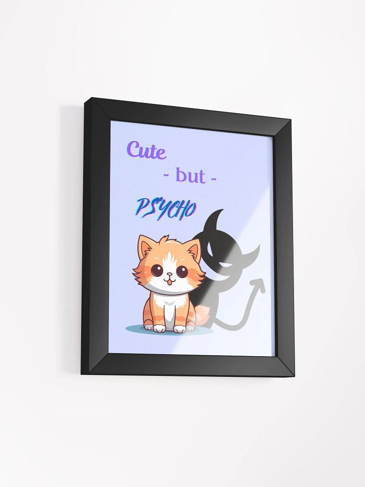 Cute but Psycho Framed Art product image (6)