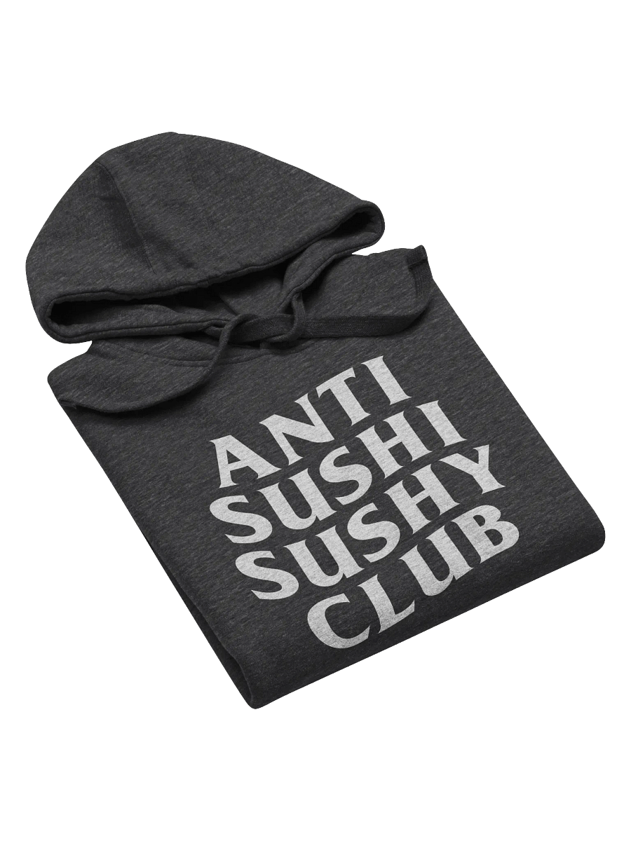 Anti Sushi Sushy Club Hoodie (Unisex) product image (34)