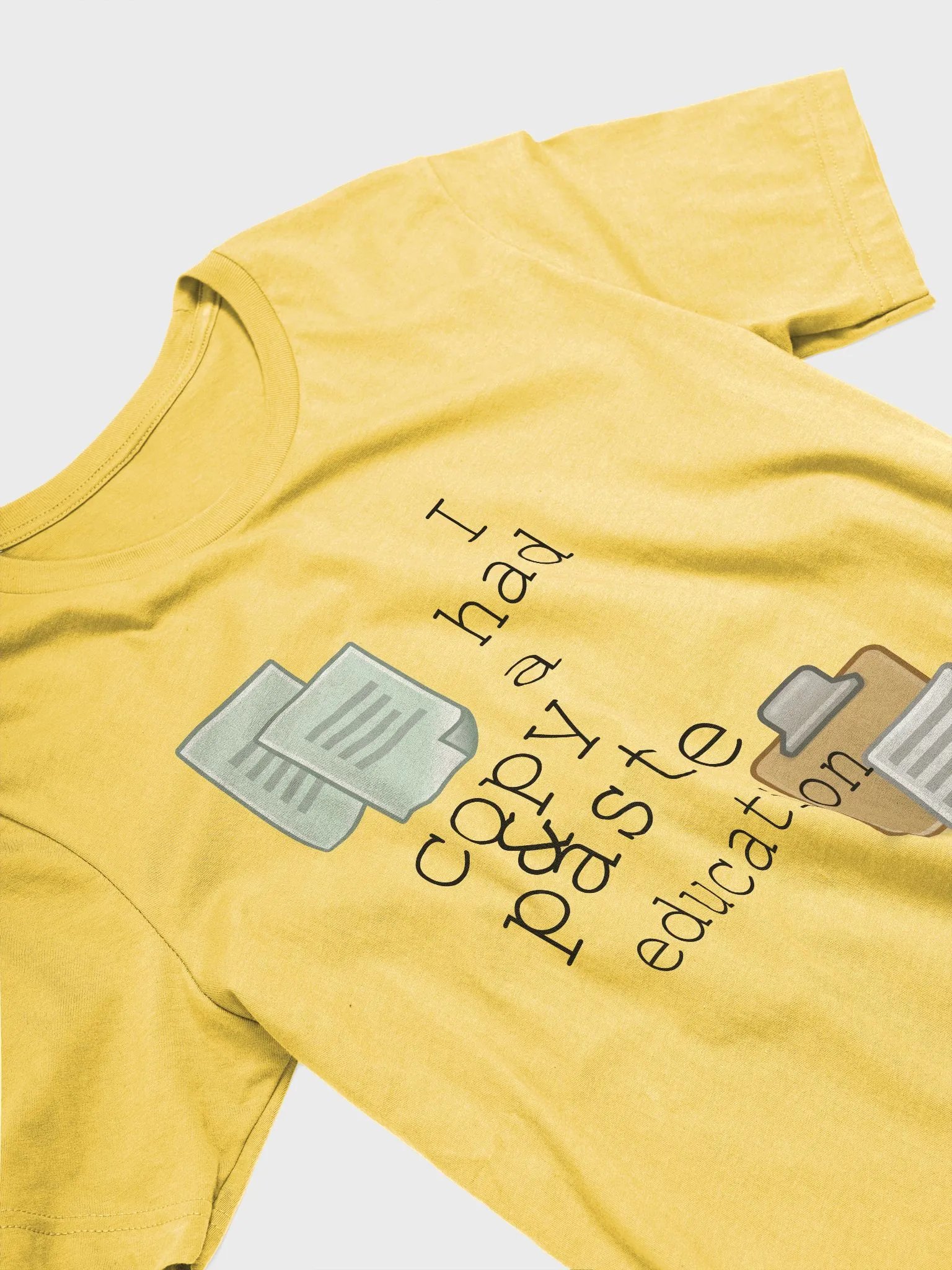 I Had A Copy & Paste Education - Colour - Bella+Canvas Supersoft T-Shirt product image (3)