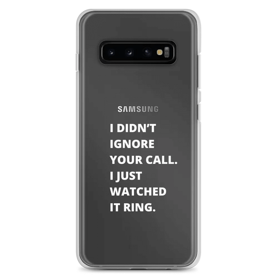 Ignore Calls Clear Samsung® Case product image (2)