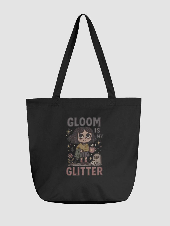 Gloom Is My Glitter Tote product image (1)