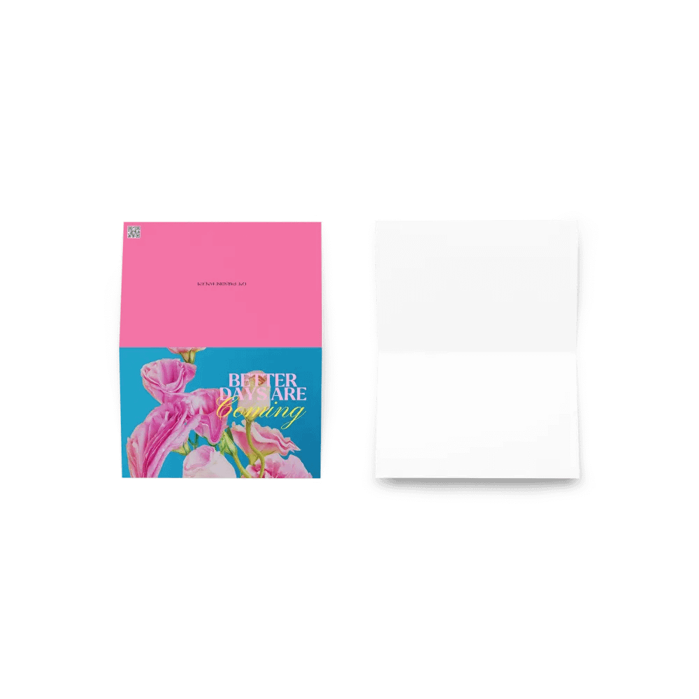 'Better Days Are Coming' Greeting Card product image (8)