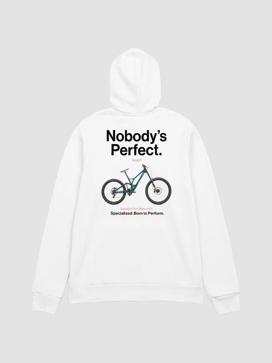 Nobody's Perfect - Specialized Hoodie! product image (1)