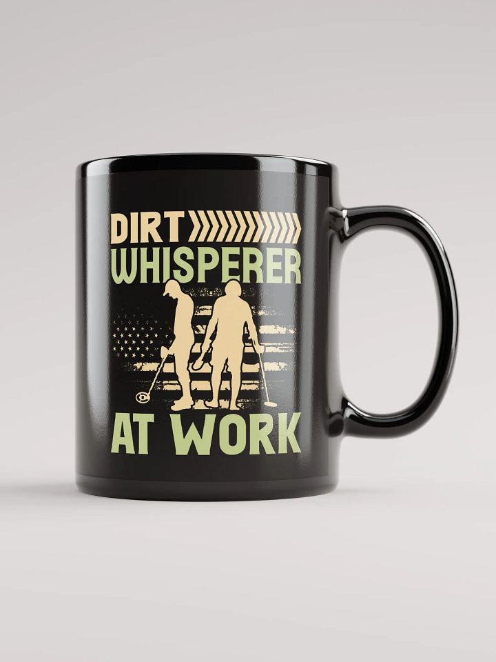 Dirt Whisperer Mug product image (2)