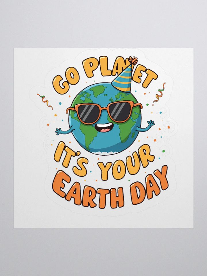 Go Planet, It's Your Earth Day – Fun Earth Day Sticker Pack product image (2)