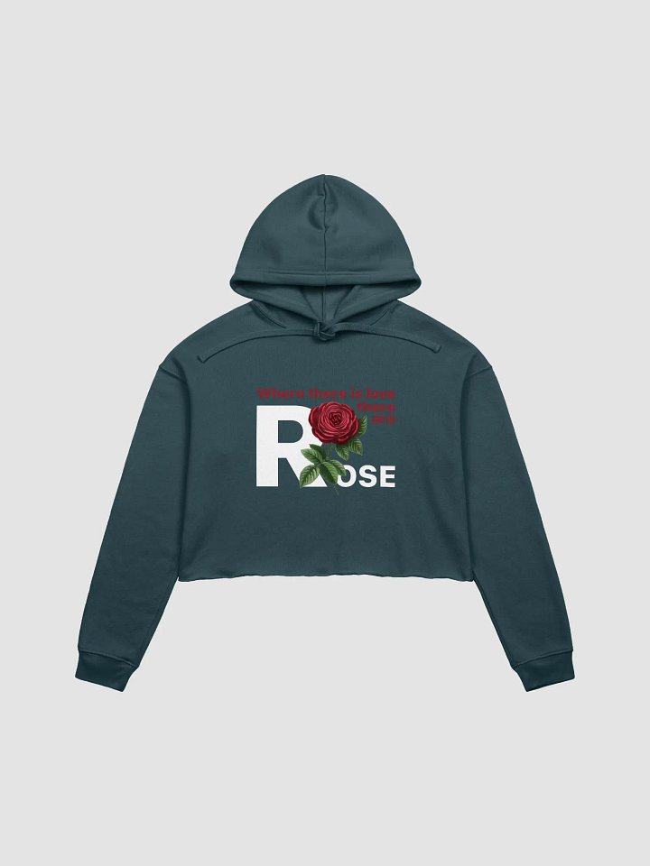 BUIII: Where there is love, there are rose Fleece Crop Hoodie product image (1)