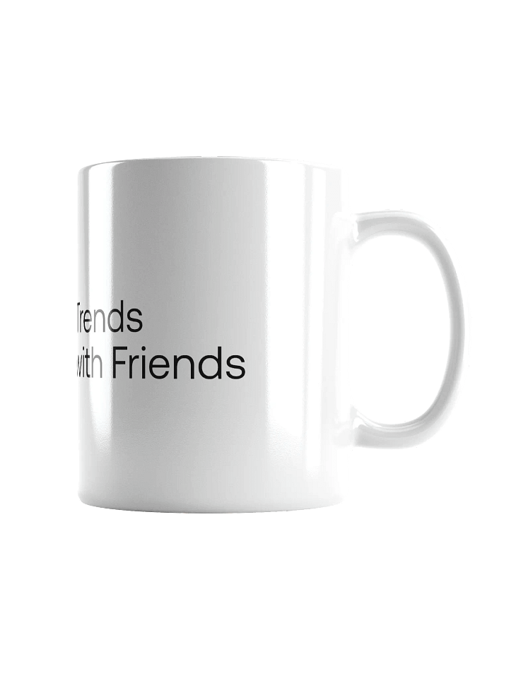 Trends with Friends Mug product image (2)