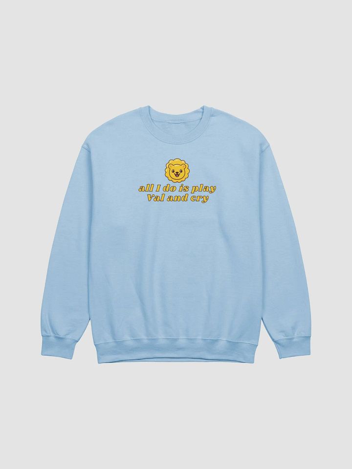 play val and cry sweatshirt product image (1)