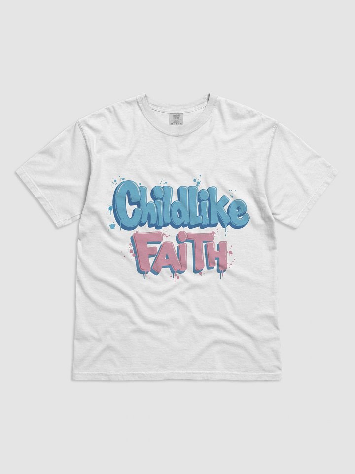 Childlike Faith Heavyweight Tee product image (1)