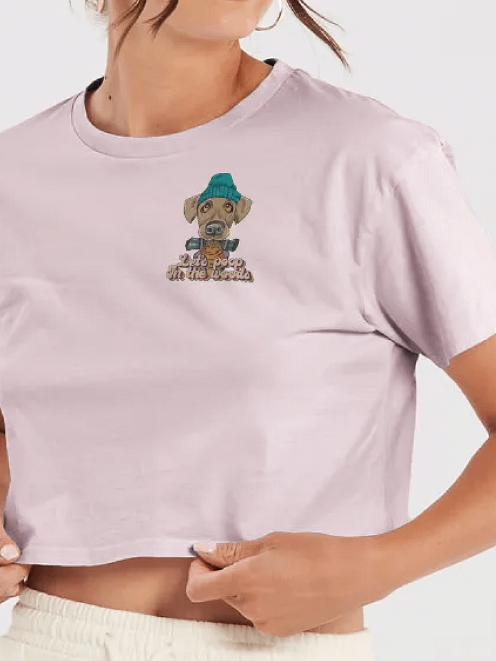 Cropped t-shirt - Let's poop in the Woods product image (1)