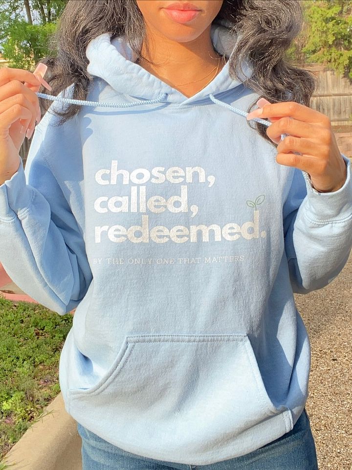 Chosen, Called, Redeemed Hoodie (White Text) product image (1)