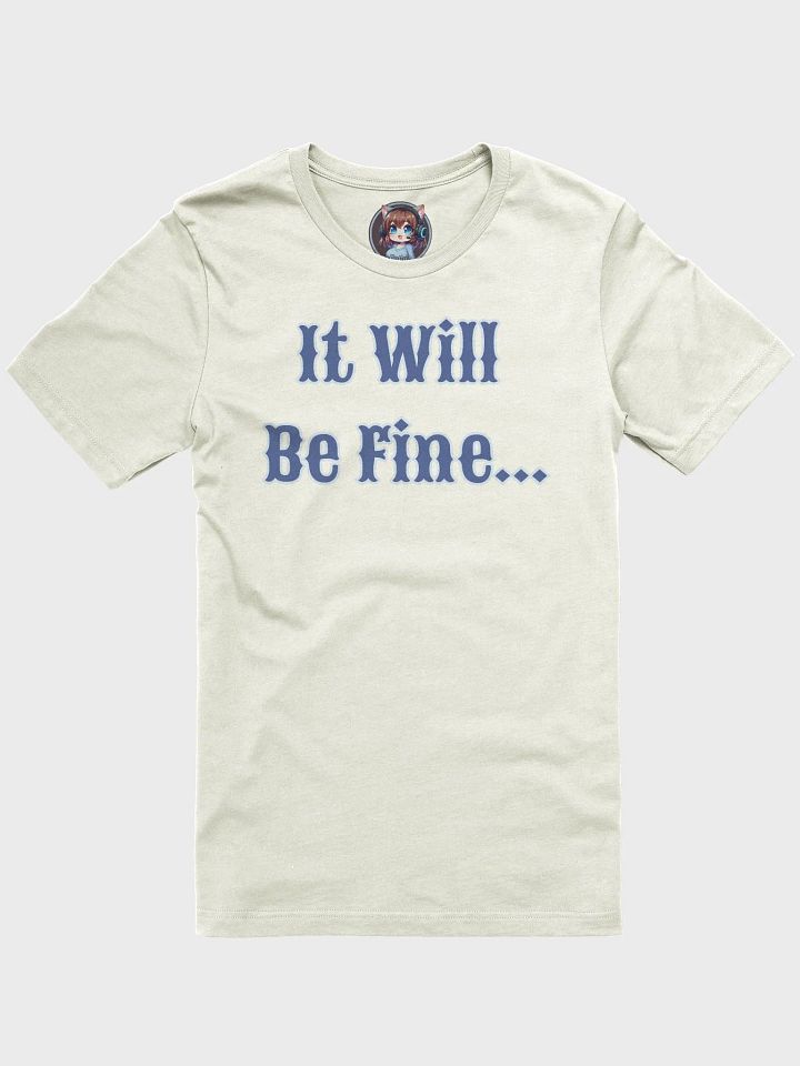It Will Be Fine Pastel Supersoft T-Shirt product image (1)