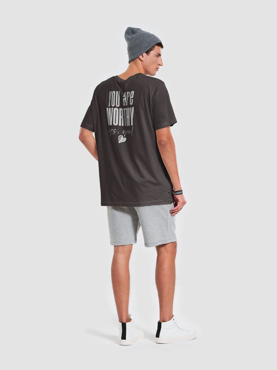 You are Worthy T-Shirt product image (58)