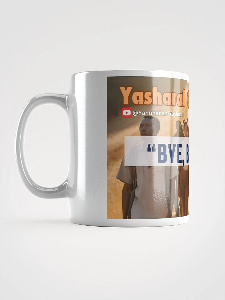 Yasharal Original Music: Bye, Babylon Mug product image (1)