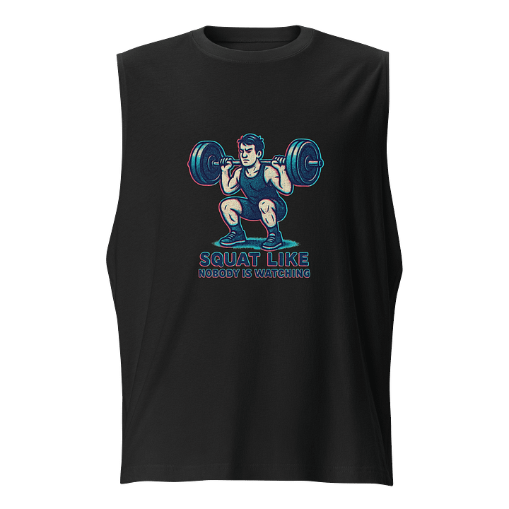 squat like nobody is watching product image (1)