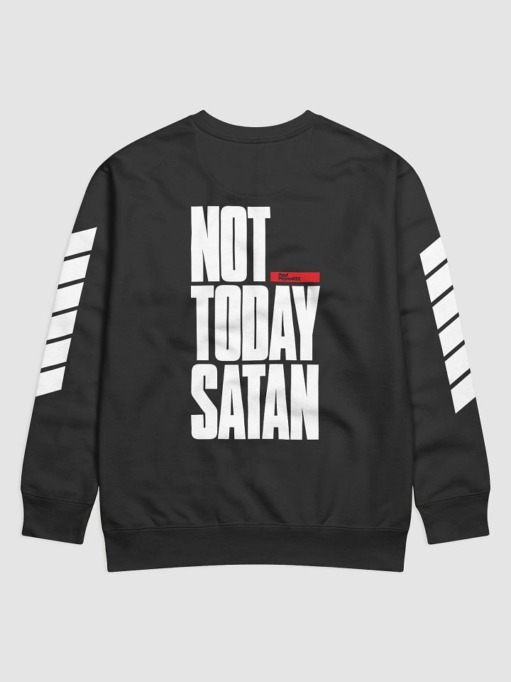 Not Today Satan Silhouette Sweatshirt product image (2)