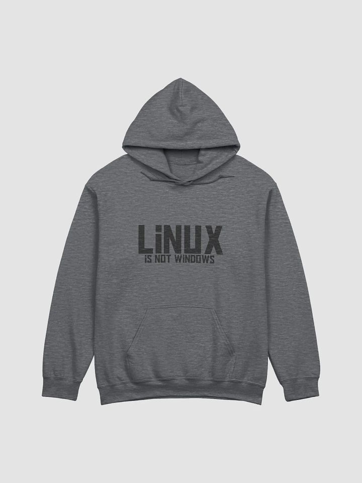 Linux is NOT Windows Hoodie product image (1)