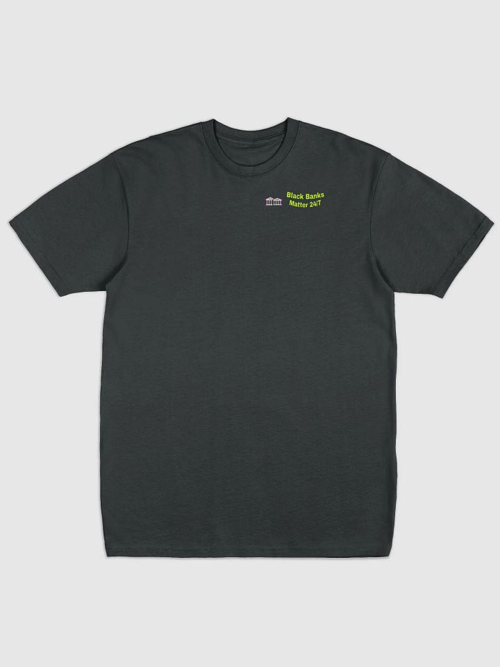 Black Banks Matter 24/7 Premium Tee product image (1)