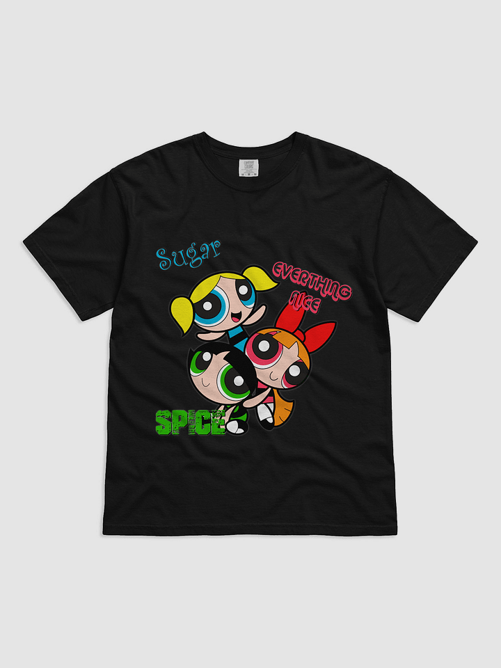 Sugar, Spice, and Everything Nice T-Shirt product image (1)