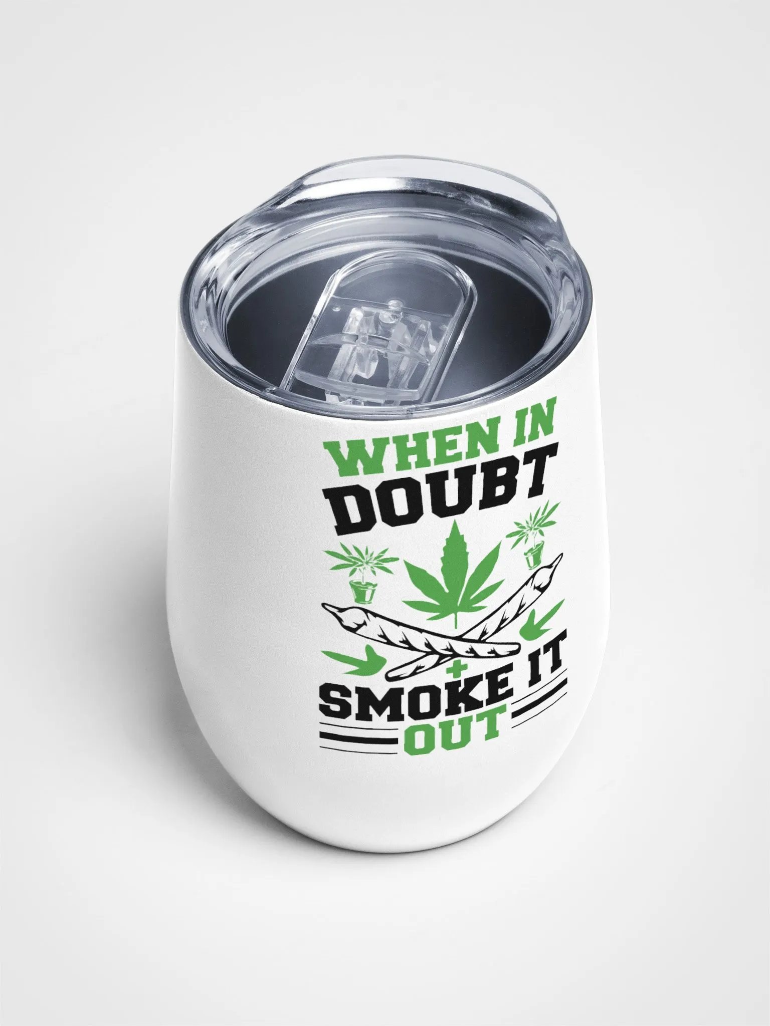 When In Doubt Smoke It Out - Wine Tumbler product image (4)