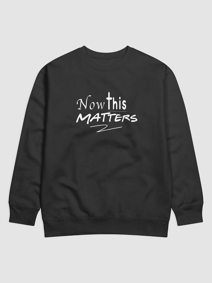 Now This Matters Pullover product image (1)