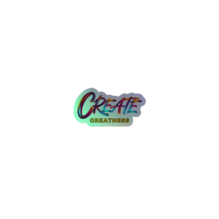 Create Greatness Holographic Sticker Set product image (1)
