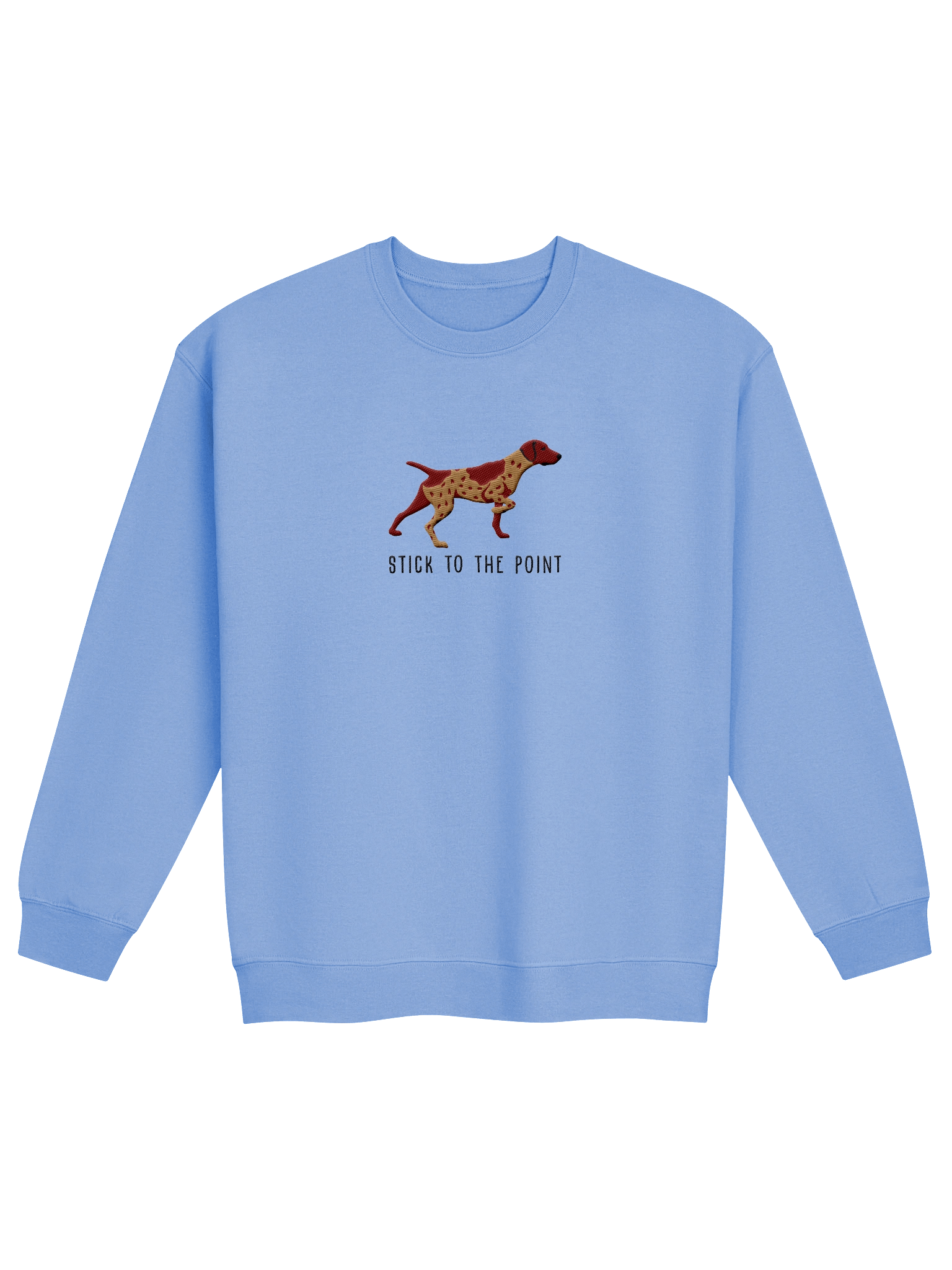 Stick to the Point Sweatshirt (Embroidered) of a German Shorthaired Pointer(Liver Roan) product image (9)