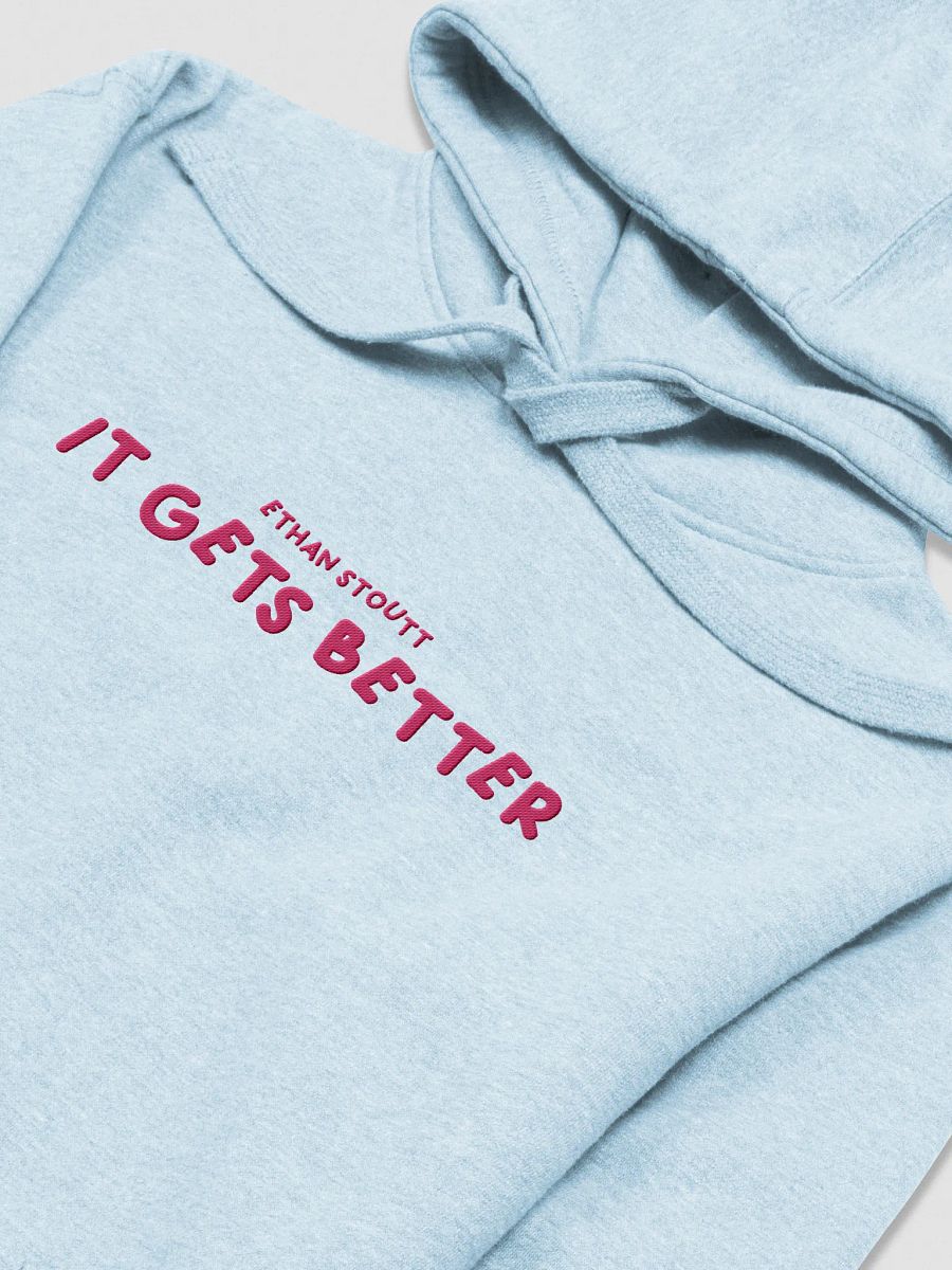 'It Gets Better' Embroidery Unisex Hoodie product image (3)