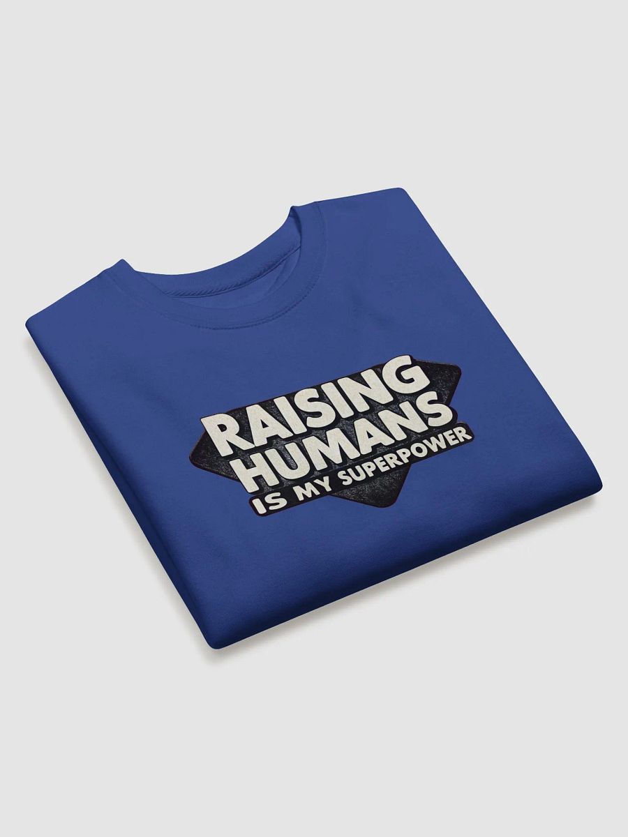 Dad Power | "Raising Humans is My Superpower" | Premium Cotton Sweatshirt product image (3)