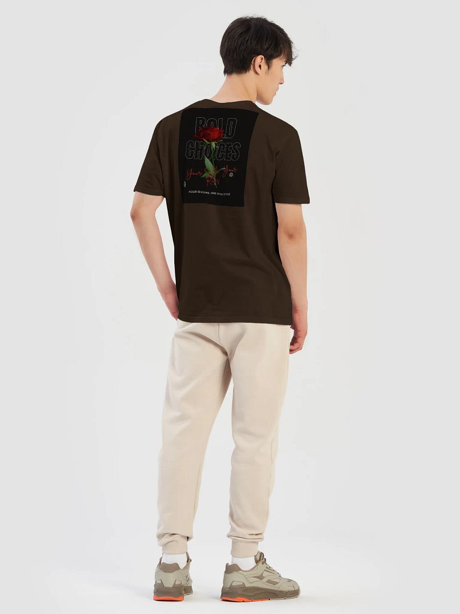 "Your Style, Your Rules" T-Shirt by Bold Choices product image (8)