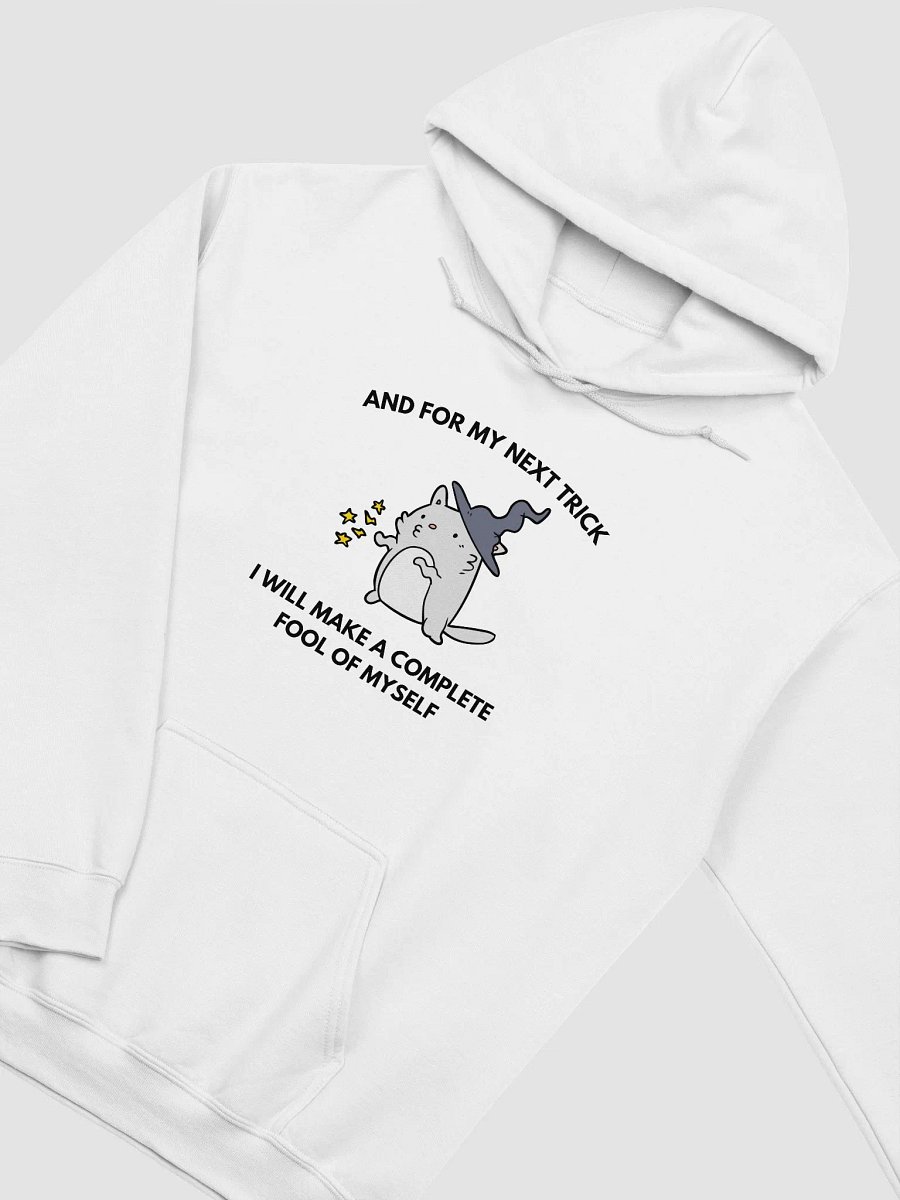 MAKE A COMPLETE FOOL OF MYSELF HOODIE product image (3)