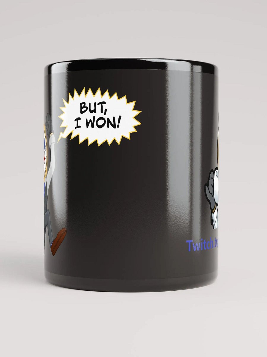 But, I won! Mug product image (6)