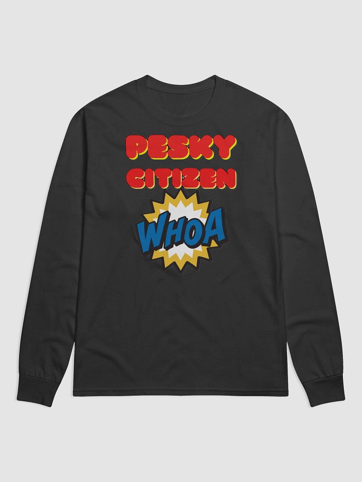 PESKY CITIZEN WHOA product image (1)