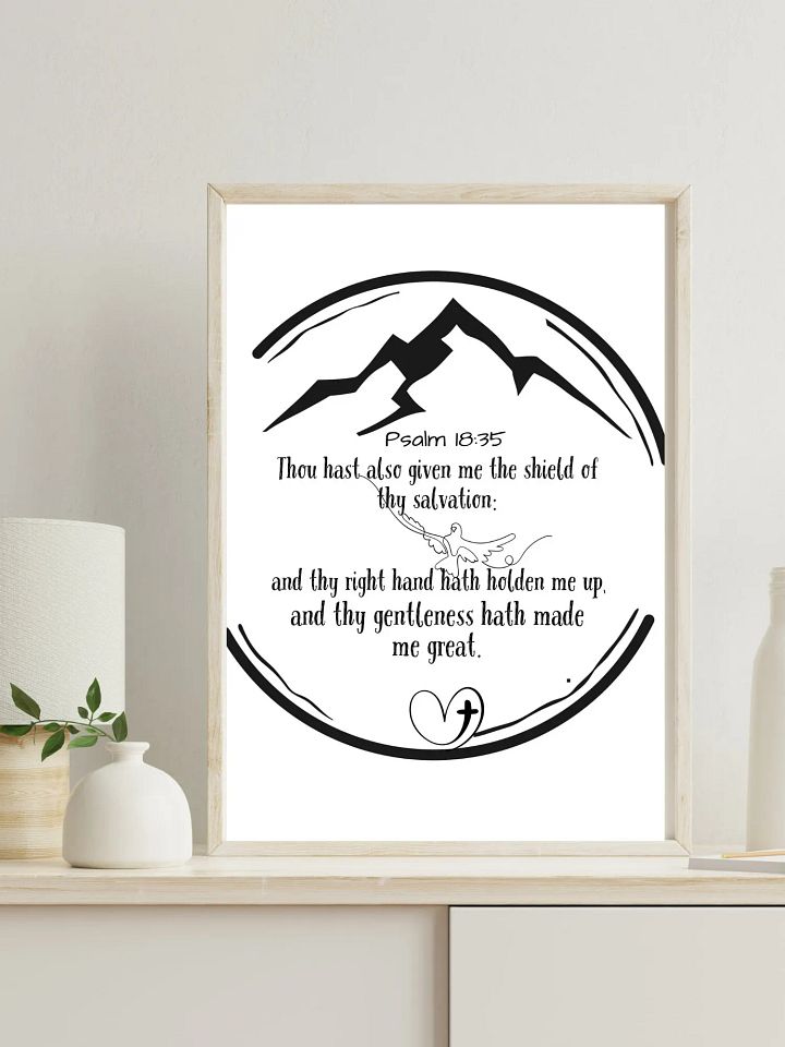 Printable Psalm 18:35 Christian wall art Poster // Thou hast also given me the shield of thy salvation product image (2)