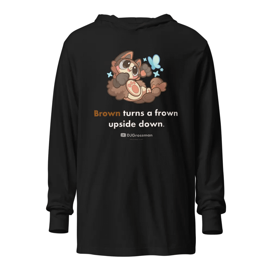 Playing Terra • "Brown turns a frown upside down." • Unisex Hooded Long Sleeve Tee product image (1)