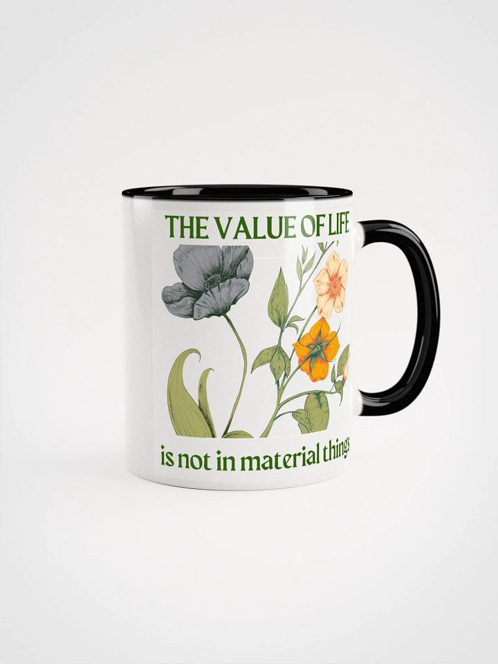 The Value of Life Ceramic Mug product image (1)