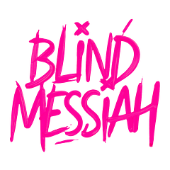 Blind Messiah