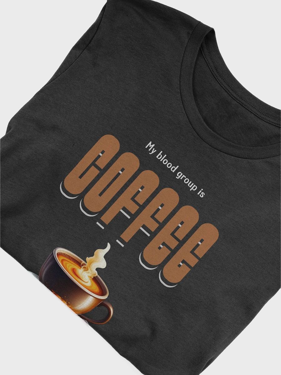 My blood group is coffee positive product image (5)