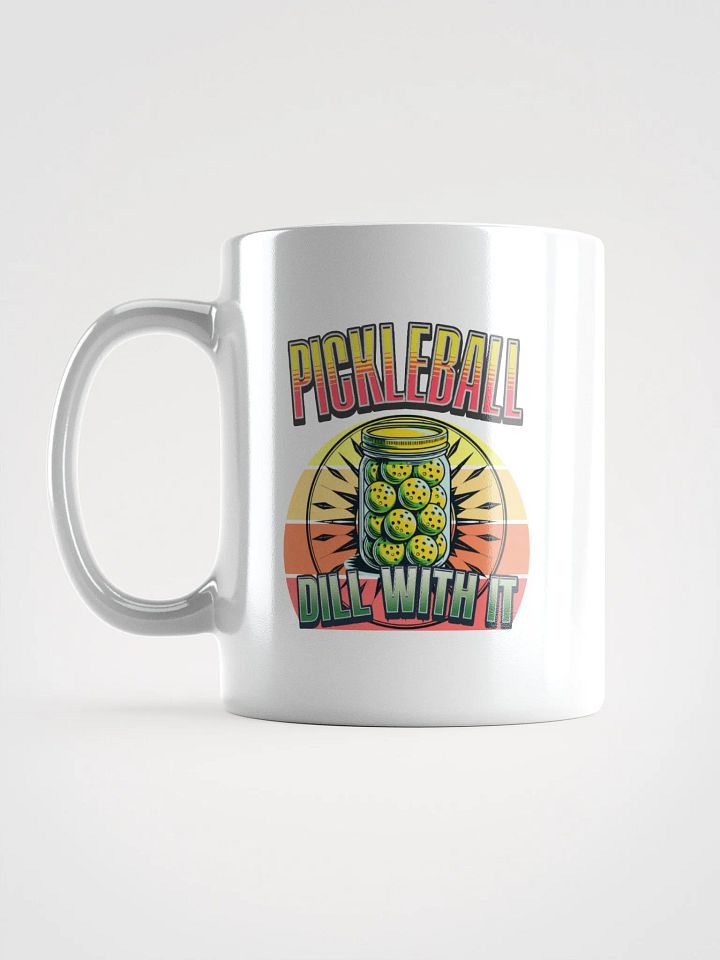 Dill With It Pickleball Mug product image (1)