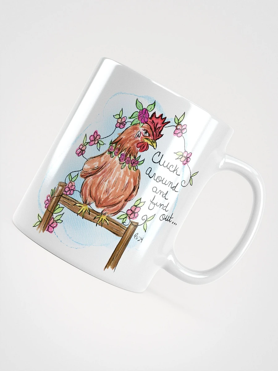 Cluck Around and Find Out White Glossy 11oz mug product image (4)
