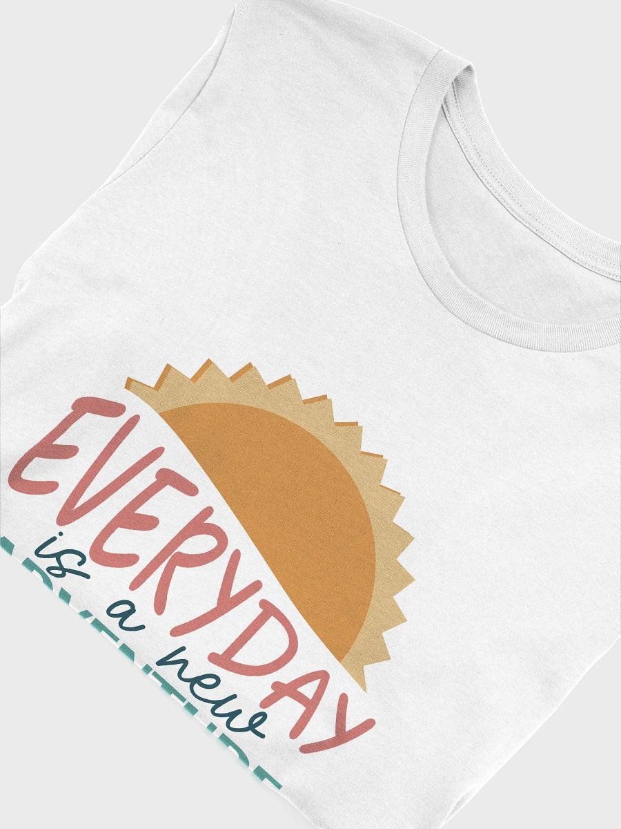 Everyday is a New Adventure T-Shirt product image (45)