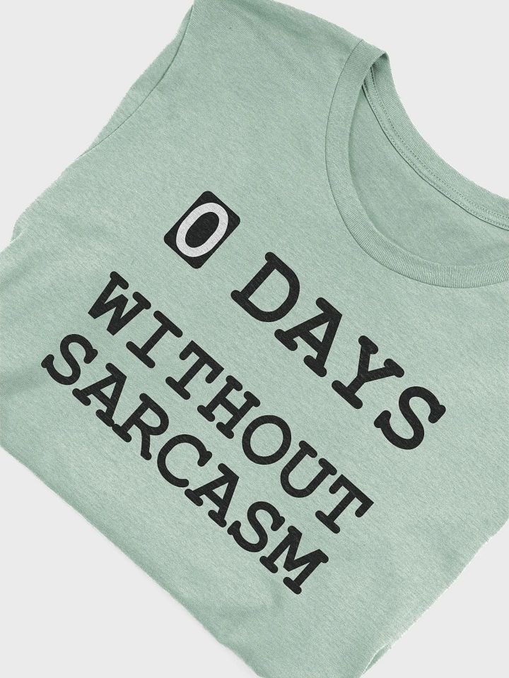 0 Days Unisex T-Shirt product image (1)